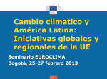 Cambio climatico y América Latina: Iniciativas globales