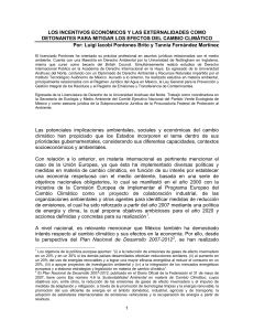 Los incentivos econ&oacute;micos y las externalidades como detonantes