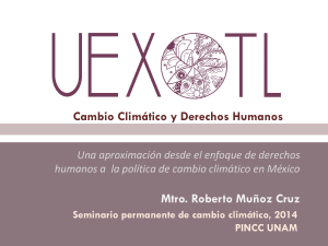 Mtro. Roberto Mu&ntilde;oz Cruz Cambio Clim&aacute;tico y Derechos Humanos