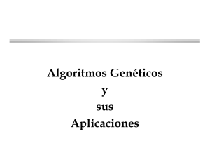 Algoritmos Genéticos y sus Aplicaciones