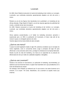 Lovemark &iquest;Qu&eacute; es una marca? &iquest;Qu&eacute; es una Lovemark?