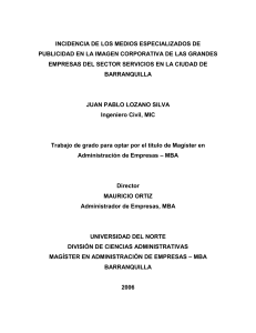 INCIDENCIA DE LOS MEDIOS ESPECIALIZADOS DE PUBLICIDAD