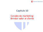 Capítulo 10 Canales de marketing: Brindar valor al