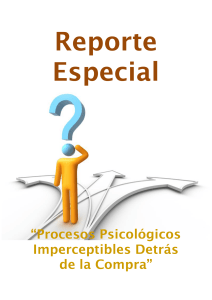 Procesos Sicológicos Imperceptibles Detrás de la Compra