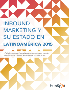 inbound marketing y su estado en latinoamérica 2015