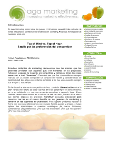 Top of Mind vs. Top of Heart Batalla por las