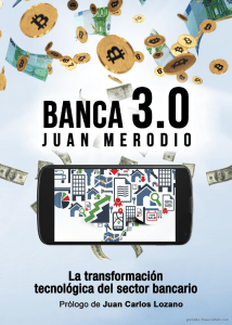 Banca 3.0 – La transformación tecnológica del