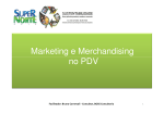 Marketing e Merchandising no PDV