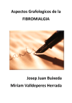 Aspectos Grafologicos de la FIBROMIALGIA Josep Juan Buixeda