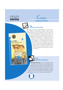 Acerca de la obra Datos del Autor Evelio José Rosero CUCHILLA