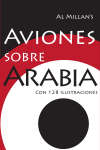 Descarga aquí el pdf completo de Aviones sobre Arabia