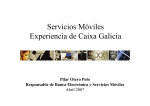 Servicios Móviles Experiencia de Caixa Galicia