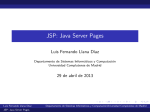 JSP: Java Server Pages - Universidad Complutense de Madrid