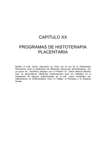 CAPITULO XX PROGRAMAS DE HISTOTERAPIA PLACENTARIA
