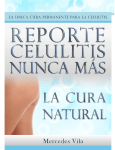 Celulitis Nunca Más. La Cura Natural