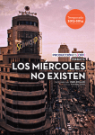 Los MiérCoLes No eXisteN