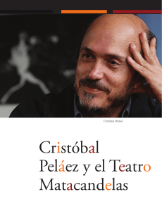 Cristóbal Peláez y el Teatro Matacandelas