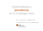 Epidemiología y prevalencia de patología dual