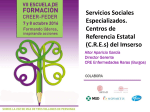 Servicios Sociales Especializados. Centros de Referencia Estatal