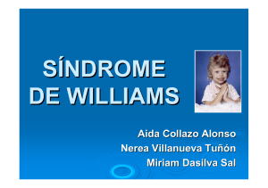 síndrome de williams - Educación Especial 4º A