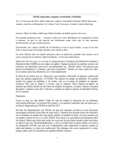 TDAH, depresión, origami, creatividad y felicidad. Gracias, Mark, de