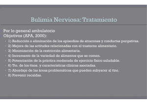 ® Por lo general ambulatorio ® Objetivos (APA, 2000):
