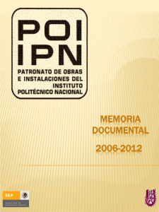 memoria documental 2006-2012 - POI IPN