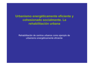 Urbanismo energéticamente eficiente y cohesionado