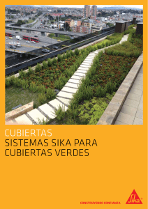 CUBiERtas sistEMas sika PaRa CUBiERtas VERDEs