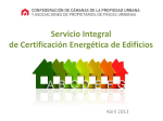 Además, el Servicio Integral de Certificación Energética de Edificios