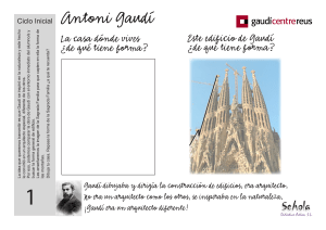 Antoni Gaudí - Gaudí Centre
