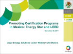 Promoting Certification Programs in Mexico: Energy Star and LEED