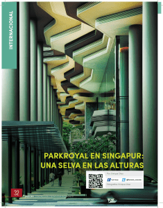 PARKROYAL EN SINGAPUR: UNA SELVA EN LAS ALTURAS