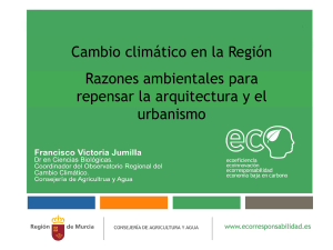 Cambio climático en la Región Razones ambientales para repensar