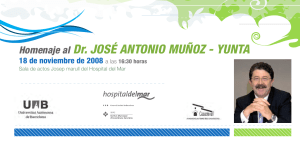 Homenaje al Dr. JOS&Eacute; ANTONIO MU&Ntilde;OZ
