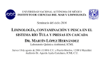 LIMNOLOGÍA, CONTAMINACIÓN Y PESCA EN EL SISTEMA RÍO