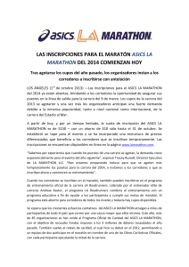 las inscripciones para el marat&oacute;n asics la marathon del 2014