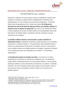 www.cbm.org “ENVEJECIMIENTO sano y audición”