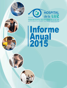 Informe Anual 2015 - Hospital de Nuestra Señora de la Luz