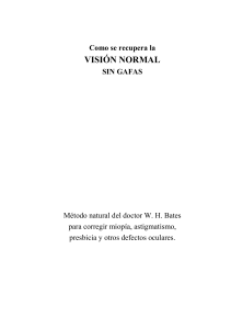 Como se recupera la visión normal