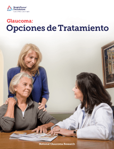 Glaucoma: Opciones de Tratamiento
