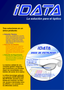 La solución para el óptico - iDATA Sistemas Informáticos SL