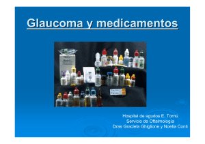 Glaucoma y medicamentos - Servicio de Otorrinolaringologia del