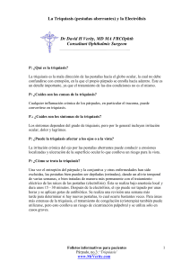 La Triquiasis (pestañas aberrantes) y la Electrólisis Dr David H