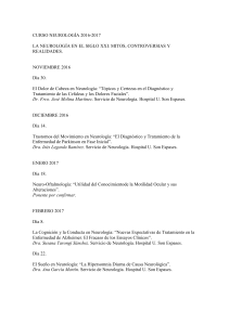 CURSO NEUROLOG&Iacute;A 2016-2017 LA NEUROLOG&Iacute;A EN EL SIGLO