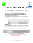 WAX SHAMPOO CAR QM es un detergente líquido concentrado