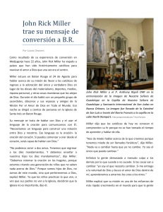 John Rick Miller trae su mensaje de conversión a B.R.