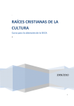 RAICES CRISTIANAS DE LA CULTURA documento base