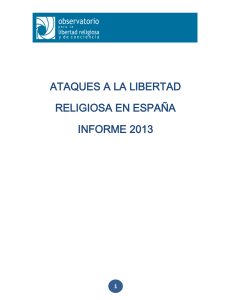 ATAQUES A LA LIBERTAD RELIGIOSA EN ESPAÑA INFORME 2013