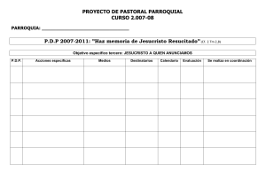 PROYECTO DE PASTORAL PARROQUIAL CURSO 2.007